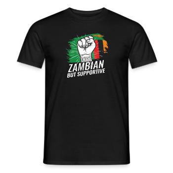 Not Zambian But Supportive Zambia Flag Country - Männer T-Shirt - Schwarz - Vorne - AI Model Male 178 light (178cm)
