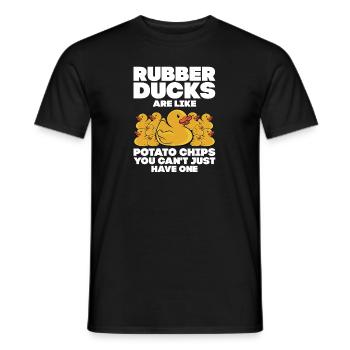 Rubber Ducks Are Like Potato Chips Funny Duckie Du - Männer T-Shirt - Schwarz - Vorne - AI Model Male 178 light (178cm)