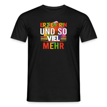 Erzieherin und so viel mehr Abschiedsgeschenk - Männer T-Shirt - Schwarz - Vorne - AI Model Male 178 light (178cm)