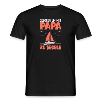 Geboren um mit Papa zu segeln Segelboot - Männer T-Shirt - Schwarz - Vorne - AI Model Male 178 light (178cm)