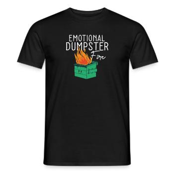 Anxiety Quote Emotional Dumpster Fire Heartbroken - Men's T-Shirt - black - Front - AI Model Male 178 light (178cm)