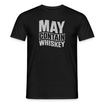 May Contain Whiskey - Männer T-Shirt - Schwarz - Vorne - AI Model Male 178 light (178cm)
