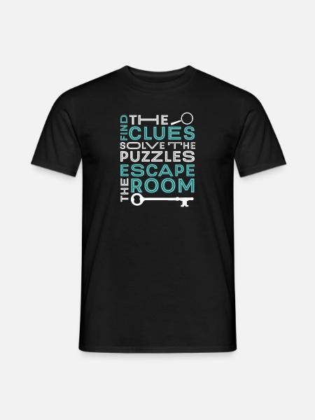 Challenge Find Clues Solve The Puzzles Escape Room - Men's T-Shirt - black