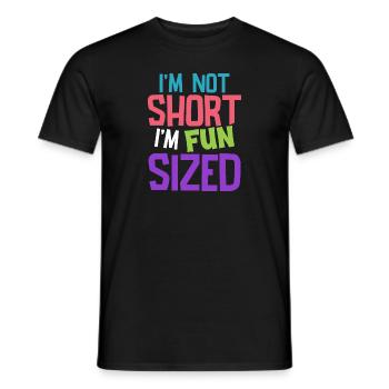 I'm Not Short I'm Fun Sized - Men's T-Shirt - black - Front - AI Model Male 178 light (178cm)