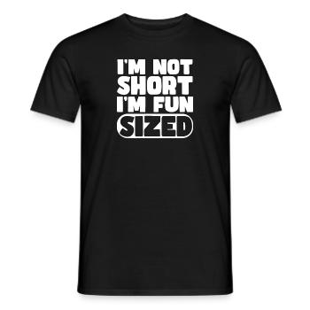 I'm Not Short I'm Fun Sized - Men's T-Shirt - black - Front - AI Model Male 178 light (178cm)