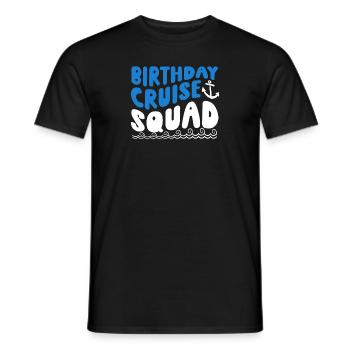 Birthday Cruise Squad - Männer T-Shirt - Schwarz - Vorne - AI Model Male 178 light (178cm)