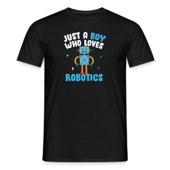 Droid Builder Robot Funny Just A Boy Who Loves Rob - Männer T-Shirt - Schwarz - Vorne - AI Model Male 178 light (178cm)