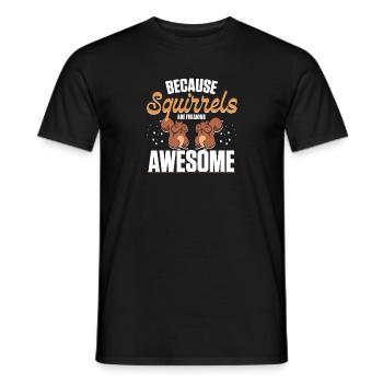 Funny Chipmunk Forest Animal Because Squirrels Are - Men's T-Shirt - black - Front - AI Model Male 178 light (178cm)