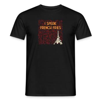 I Speak French Fries Funny Fast Food Humor Snacks - Männer T-Shirt - Schwarz - Vorne - AI Model Male 178 light (178cm)