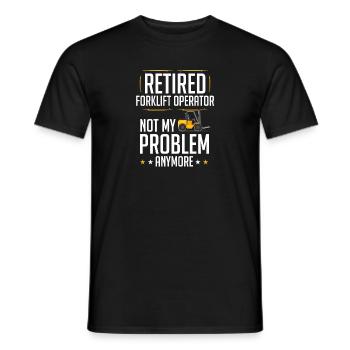Retired Forklift Operator Forklifting Funny Forkli - Männer T-Shirt - Schwarz - Vorne - AI Model Male 178 light (178cm)