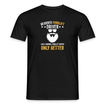Bearded Forklift Driver Like A Normal Funny Cool F - Men's T-Shirt - black - Front - AI Model Male 178 light (178cm)
