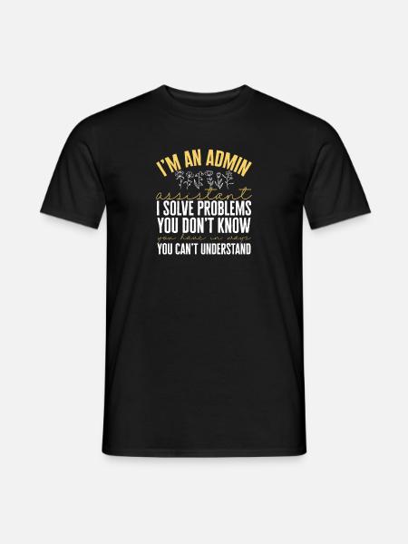 Secretary Administrative Assistant Office Clerk - Men's T-Shirt - black