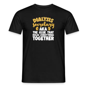 Dialysis Secretary Dialysis Specialist - Men's T-Shirt - black - Front - AI Model Male 178 light (178cm)