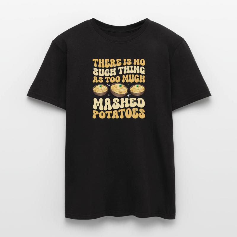 Mashed potatoes Mashed potatoes Men’s T-shirt