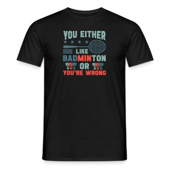 Badminton player funny shuttlecock sports quote - Men's T-Shirt - black - Front - AI Model Male 178 light (178cm)