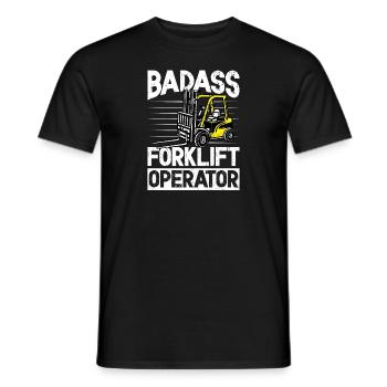 Badass Forklift operator sarcastic forklift design - Men's T-Shirt - black - Front - AI Model Male 178 light (178cm)