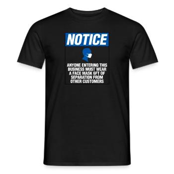 Employee Social Distancing Face Mask Notice - Men's T-Shirt - black - Front - AI Model Male 178 light (178cm)