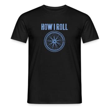 How I Roll Awesome Cycling T-Shirt Present Gift - Männer T-Shirt - Schwarz - Vorne - AI Model Male 178 light (178cm)