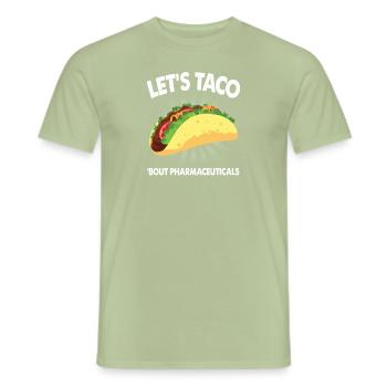 Let's Taco Bout Pharmaceuticals Medical Sales Rep - Men's T-Shirt - sage - Front - AI Model Male 178 light (178cm)