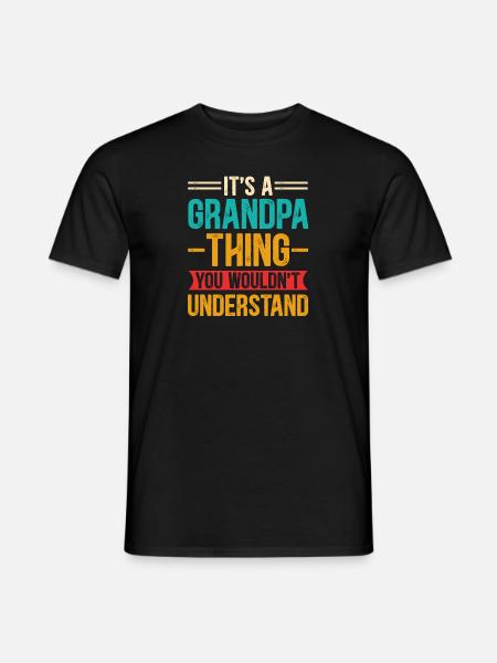 Grandpa Thing - Men's T-Shirt - black