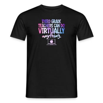 Third Grade Teachers Can Do Virtually Anything - Men's T-Shirt - black - Front - AI Model Male 178 light (178cm)