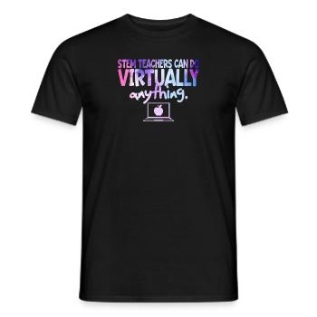STEM Teachers Can Do Virtually Anything Science - Men's T-Shirt - black - Front - AI Model Male 178 light (178cm)