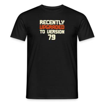 Funny Birthday Tee - Upgraded To Version )&"&Text( - Männer T-Shirt - Schwarz - Vorne - AI Model Male 178 light (178cm)