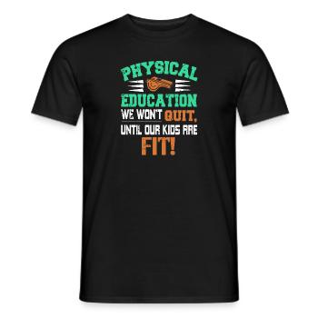 P.E Nous n’arrêterons pas tant que nos enfants ne seront pas en forme! Thé - T-shirt homme - noir - Devant - AI Model Male 178 light (178cm)