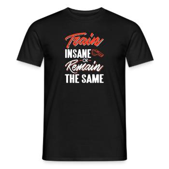 Entraînez-vous fou ou restez le même tee d’autocar cool - T-shirt homme - noir - Devant - AI Model Male 178 light (178cm)
