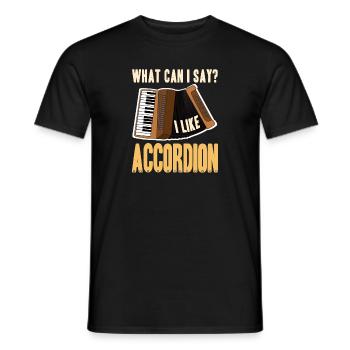 Que puis-je dire? J’aime l’accordéon drôle T-Shirt - T-shirt homme - noir - Devant - AI Model Male 178 light (178cm)