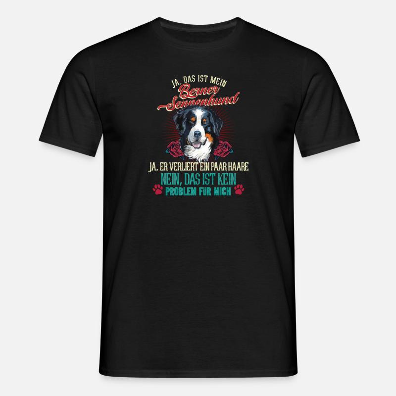Berner Sennenhund Problem - Männer T-Shirt - Schwarz