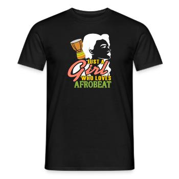Just A Girl Who Loves Afrobeat T-Shirt Present - Männer T-Shirt - Schwarz - Vorne - AI Model Male 178 light (178cm)