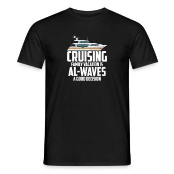 Cruising Vacation Is Al-waves A Good Decision - Männer T-Shirt - Schwarz - Vorne - AI Model Male 178 light (178cm)