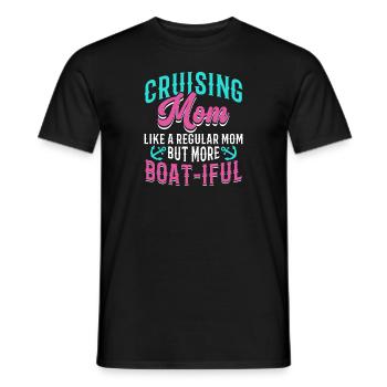 Kreuzfahrt Mom like A Normal Mom But Boat-iful - Männer T-Shirt - Schwarz - Vorne - AI Model Male 178 light (178cm)