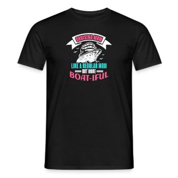Kreuzfahrt Mom like A Normal Mom But Boat-iful - Männer T-Shirt - Schwarz - Vorne - AI Model Male 178 light (178cm)