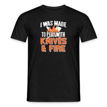 I Was Made To Play With Knives & Fire Awesome - Männer T-Shirt - Schwarz - Vorne - AI Model Male 178 light (178cm)