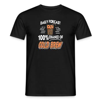 Daily Forecast 100% Chance Of Cold Brew Awesome - Männer T-Shirt - Schwarz - Vorne - AI Model Male 178 light (178cm)
