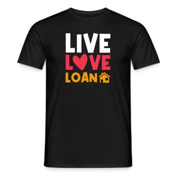 Live Love Loan Fresh Homeowner - Men's T-Shirt - black - Front - AI Model Male 178 light (178cm)