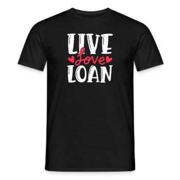 Live Love Loan Fresh Homeowner - Men's T-Shirt - black - Front - AI Model Male 178 light (178cm)