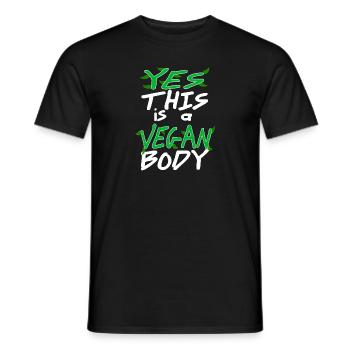 Yes This Is A Vegan Body Awesome Cool Vegan - Männer T-Shirt - Schwarz - Vorne - AI Model Male 178 light (178cm)