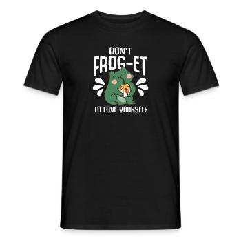 Don't Frog-Et To Love Yourself Frog Hunter - Men's T-Shirt - black - Front - AI Model Male 178 light (178cm)