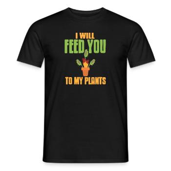 I Will Feed You To My Plants Funny Carnivorous - Men's T-Shirt - black - Front - AI Model Male 178 light (178cm)