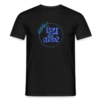 you are not alone - Männer T-Shirt - Schwarz - Vorne - AI Model Male 178 light (178cm)