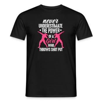 never understimate the power of a girl Design - Men's T-Shirt - black - Front - AI Model Male 178 light (178cm)