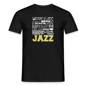 Lists Live Love Play Awesome JAZZ Band Player - Men's T-Shirt - black - Front - AI Model Male 178 light (178cm)