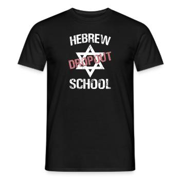 Hebrew School Dropout Funny Jewish - Men's T-Shirt - black - Front - AI Model Male 178 light (178cm)