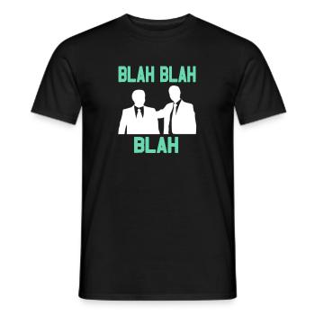BLAH BLAH BLAH Cool Drôle Ennuyeux T-Shirt de bureau - T-shirt homme - noir - Devant - AI Model Male 178 light (178cm)