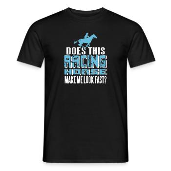 Does This Racing Horse Make Look Fast? Funny Retro - Männer T-Shirt - Schwarz - Vorne - AI Model Male 178 light (178cm)