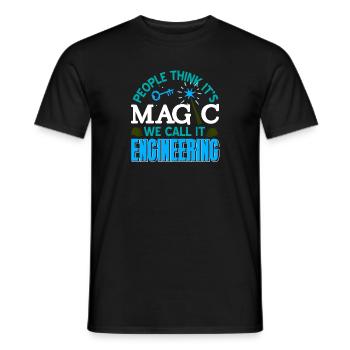 People Think It's Magic We Call It Engineering - Männer T-Shirt - Schwarz - Vorne - AI Model Male 178 light (178cm)