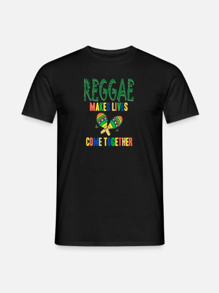 Reggae Makes Lives Come Together Cool Reggae - Männer T-Shirt - Schwarz